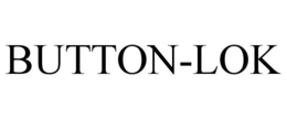 BUTTON-LOK trademark