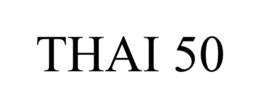 THAI 50 trademark