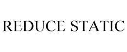 REDUCE STATIC trademark