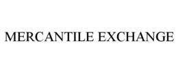 MERCANTILE EXCHANGE trademark