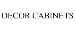 DECOR CABINETS trademark