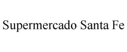 SUPERMERCADO SANTA FE trademark