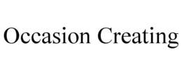 OCCASION CREATING trademark