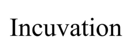 INCUVATION trademark