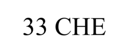 33 CHE trademark