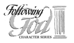 FOLLOWING GOD CHARACTER SERIES trademark