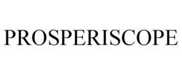 PROSPERISCOPE trademark