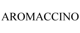 AROMACCINO trademark