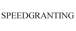 SPEEDGRANTING trademark