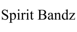 SPIRIT BANDZ trademark