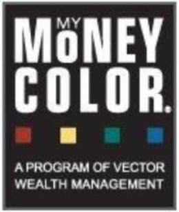 MY MONEY COLOR. A PROGRAM OF VECTOR WEALTH MANAGEMENT trademark