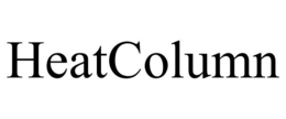 HEATCOLUMN trademark