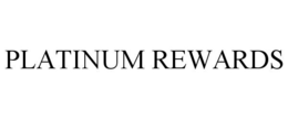 PLATINUM REWARDS trademark