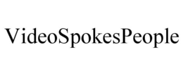 VIDEOSPOKESPEOPLE trademark