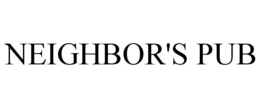 NEIGHBOR'S PUB trademark
