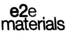 E2E MATERIALS trademark