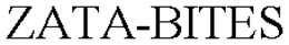 ZATA-BITES trademark