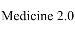 MEDICINE 2.0 trademark