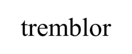 TREMBLOR trademark