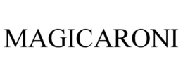MAGICARONI trademark