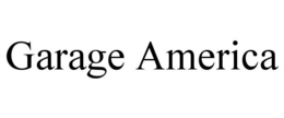 GARAGE AMERICA trademark
