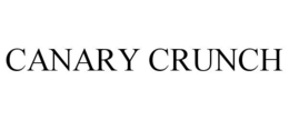CANARY CRUNCH trademark