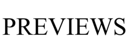 PREVIEWS trademark