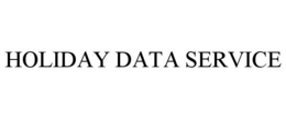 HOLIDAY DATA SERVICE trademark