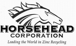 HORSEHEAD CORPORATION LEADING THE WORLD IN ZINC RECYCLING trademark
