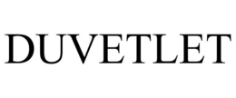 DUVETLET trademark