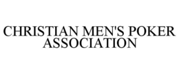 CHRISTIAN MEN'S POKER ASSOCIATION trademark