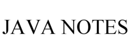 JAVA NOTES trademark