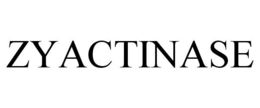 ZYACTINASE trademark