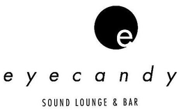 E EYECANDY SOUND LOUNGE & BAR trademark