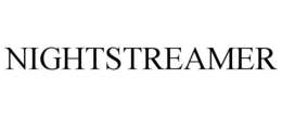 NIGHTSTREAMER trademark