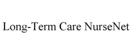 LONG-TERM CARE NURSENET trademark