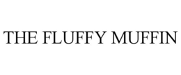 THE FLUFFY MUFFIN trademark