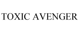 TOXIC AVENGER trademark