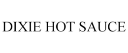 DIXIE HOT SAUCE trademark