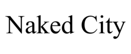 NAKED CITY trademark