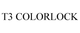 T3 COLORLOCK trademark