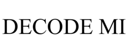 DECODE MI trademark