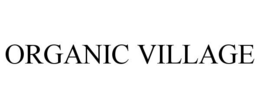 ORGANIC VILLAGE trademark