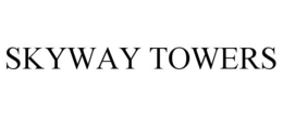 SKYWAY TOWERS trademark