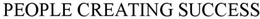 PEOPLE CREATING SUCCESS trademark