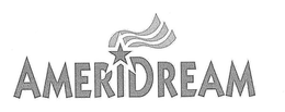 AMERIDREAM trademark