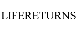 LIFERETURNS trademark