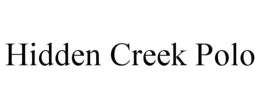 HIDDEN CREEK POLO trademark