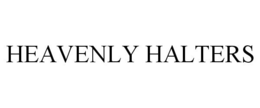 HEAVENLY HALTERS trademark