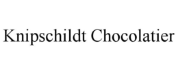 KNIPSCHILDT CHOCOLATIER trademark